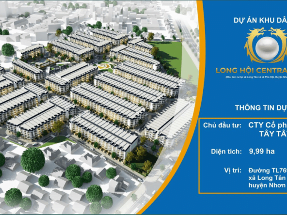 Tổng thể Dự án Long Hội Central Point Nhơn Trạch Đồng Nai